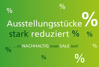 Sale - reduzierte Ausstellungsstücke